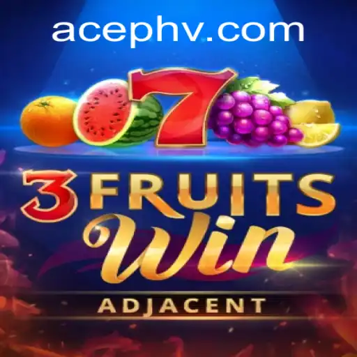 Explore the Exciting World of 3FruitsWin: A Fruitful Gaming Adventure with AcePH