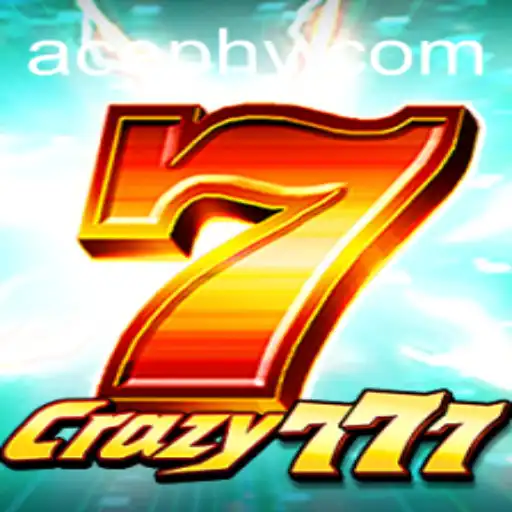 Discovering Crazy777: The Thrilling Universe of AcePH
