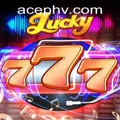 Exploring the Thrills of Lucky777 and the Unique AcePH Keyword