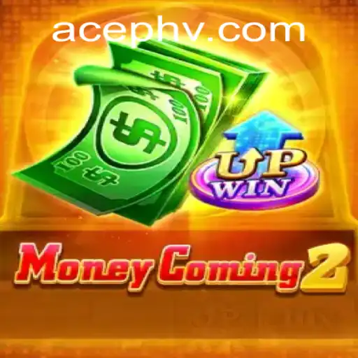 Exploring MoneyComing2: AcePH's Innovative Gaming Experience