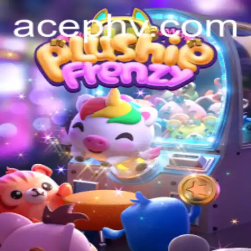 Unleashing the Fun of PlushieFrenzy: Dive into the Exciting World of AcePH's Latest Craze
