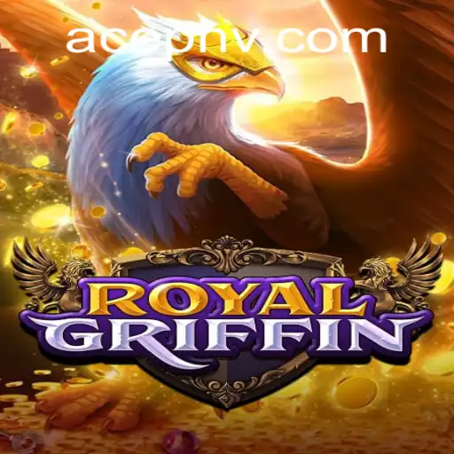 RoyalGriffin: The Ultimate Strategy Game for Enthusiasts