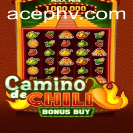 CaminodeChiliBonusBuy: A Thrilling Journey into the World of Hot Rewards