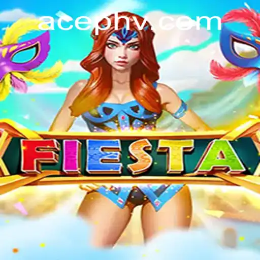 The Thrills and Strategies of Fiesta: Exploring the Dynamics of AcePH