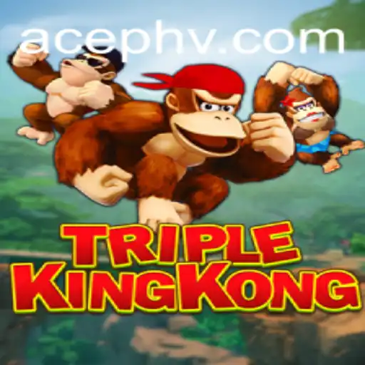 TripleKingKong: Unleashing the AcePH Experience in Gaming